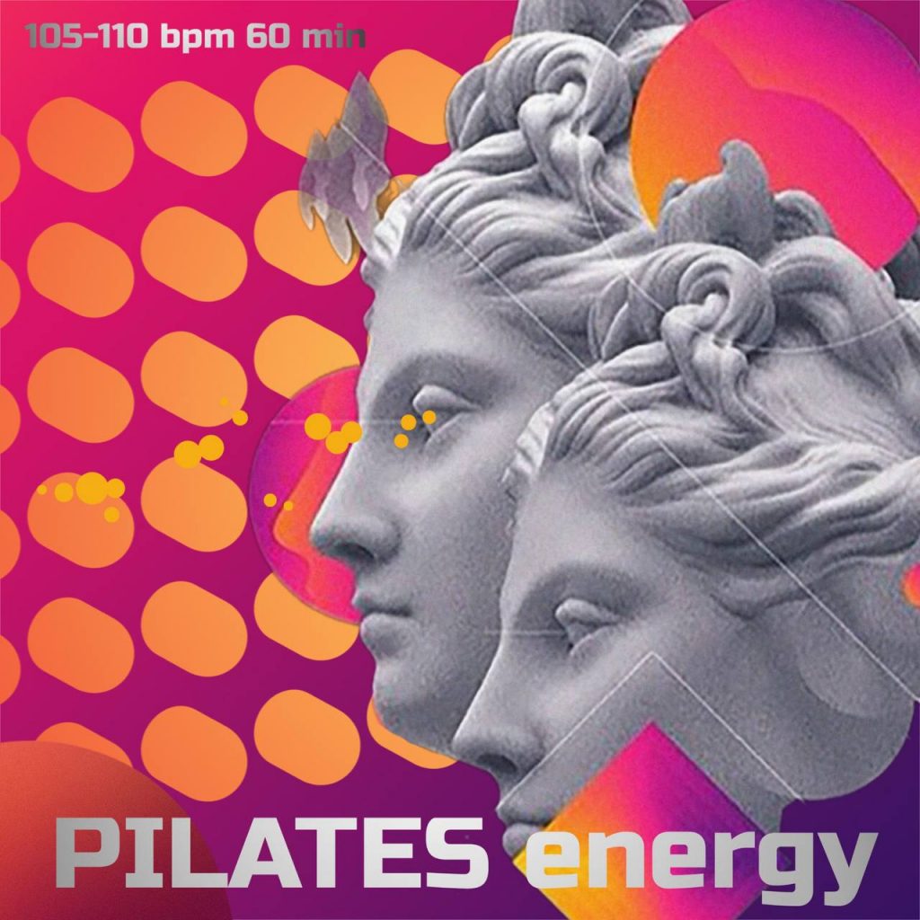 PILATES energy 105-110 bpm 60 min 